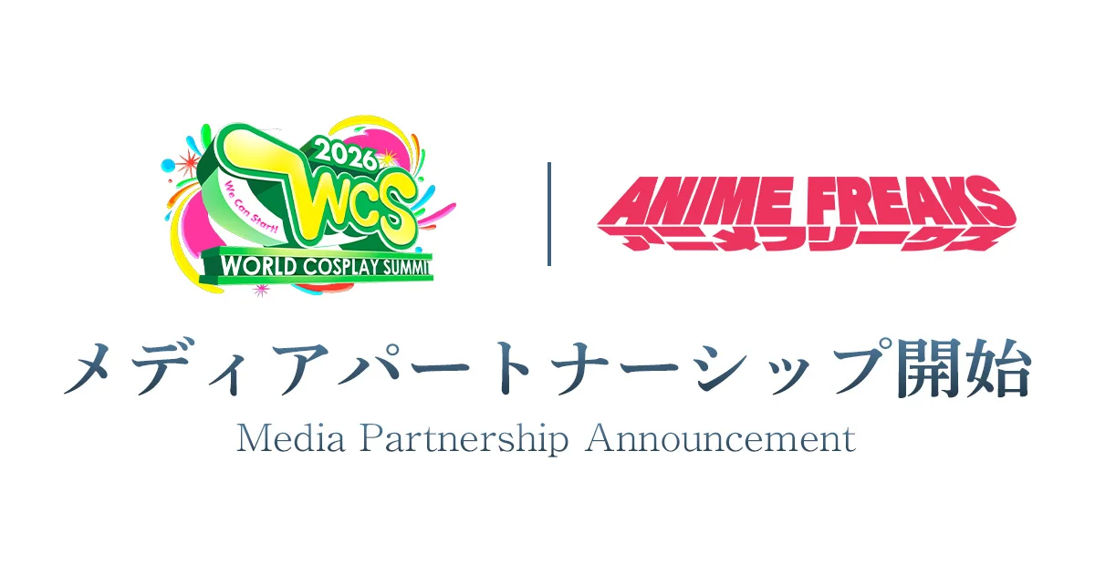 世界コスプレサミット2026、多言語アニメメディア「ANIME FREAKS」と手を組み世界へ発信