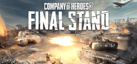 『Company of Heroes 3: Final Stand』配信開始、単体プレイも可能なウェーブディフェンスが参戦