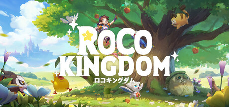 『Roco Kingdom』クローズドβテストは10月27日開幕！PC・iOS・Android向けに参加者募集