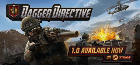 タクティカルFPS『Dagger Directive』が正式リリース、3つの戦域を巡る本格ミリタリー作戦が始動