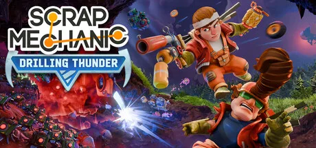 『Scrap Mechanic』正式リリース、1.0＆大型アップデート「Drilling Thunder」配信