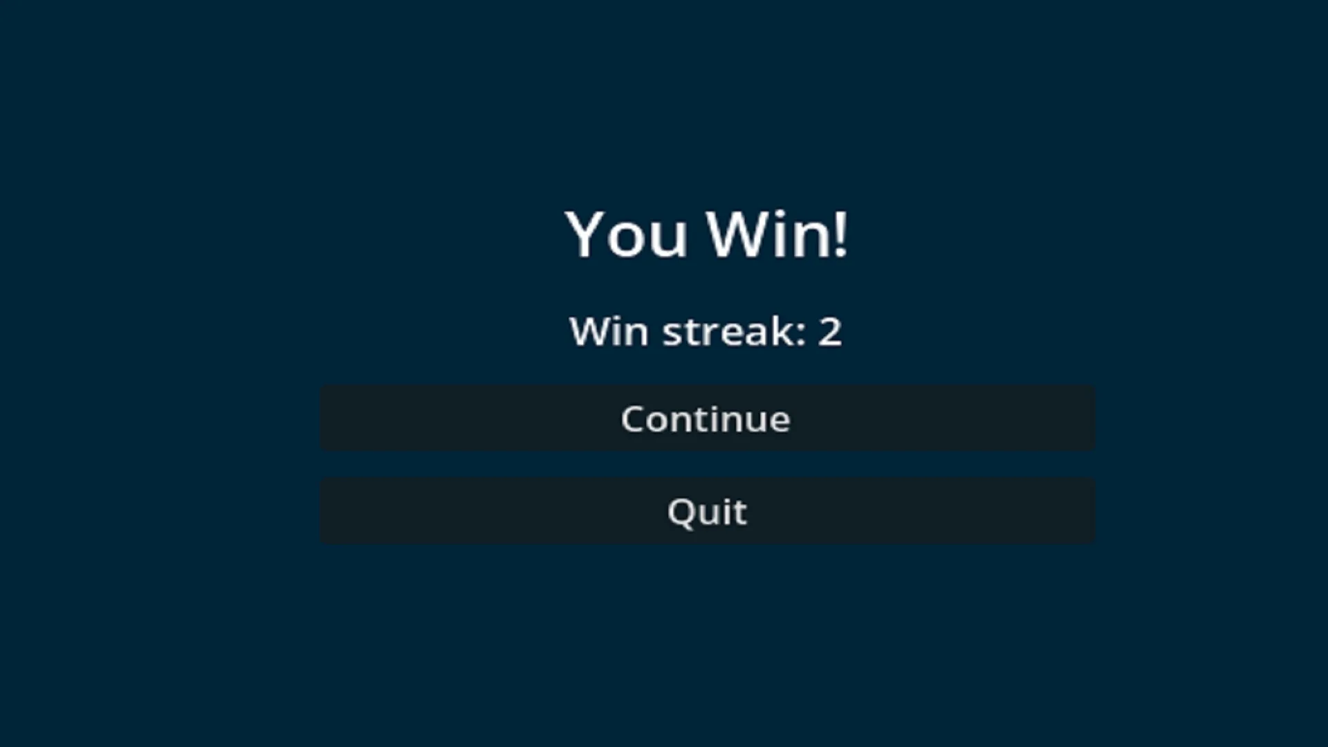 You Win!とWin streak2の表示、Continue・Quitボタンが並ぶ勝利画面